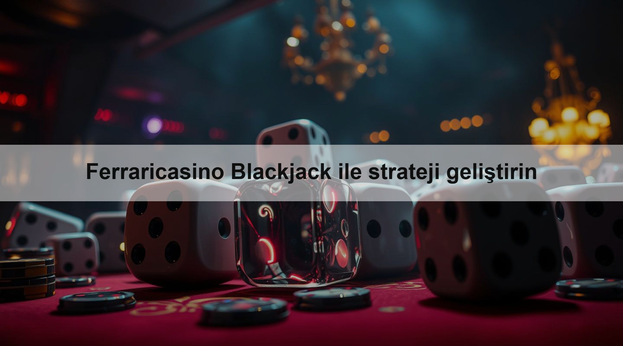 Ferraricasino Blackjack ile strateji geliştirin