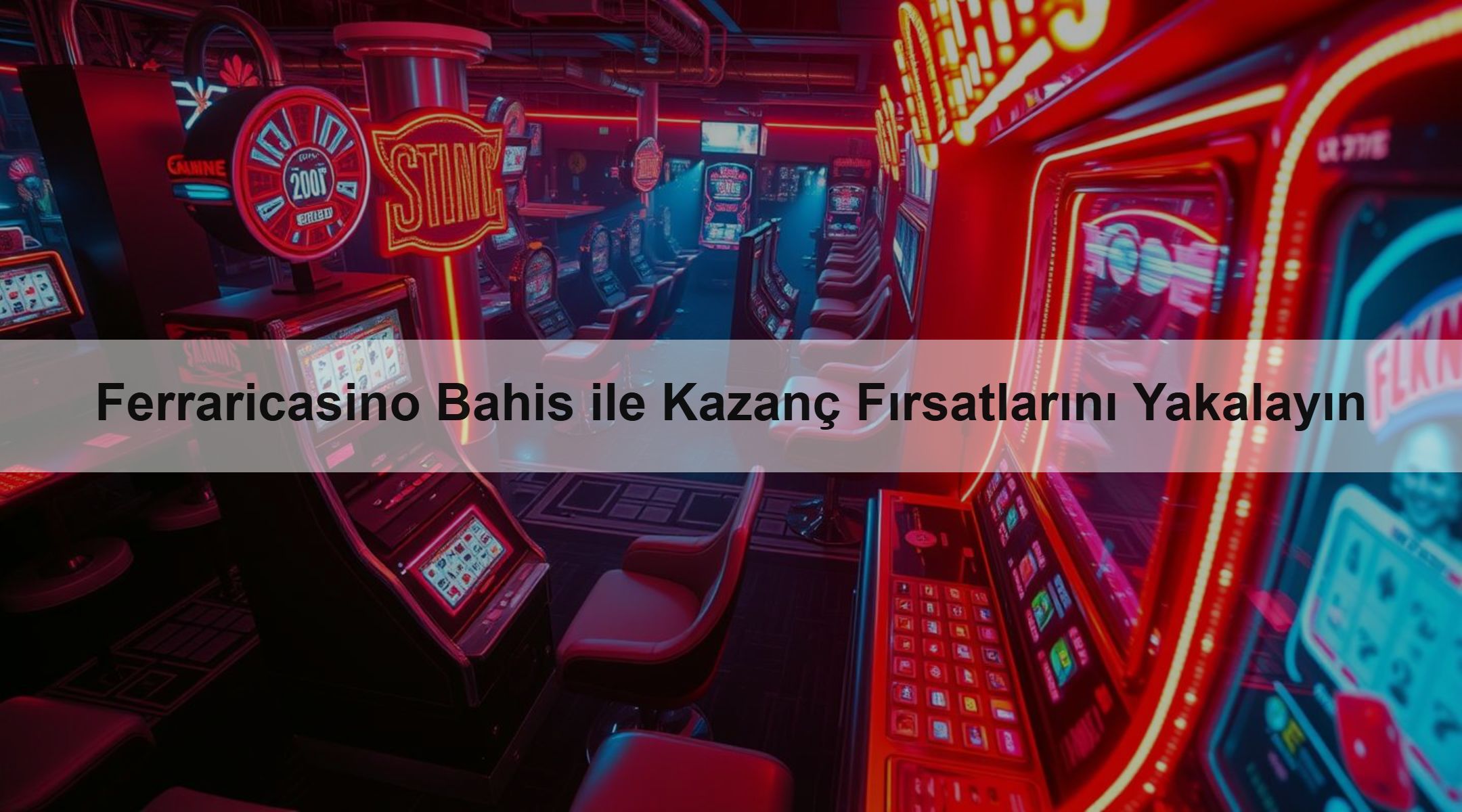 Ferraricasino Bahis ile Kazanç Fırsatlarını Yakalayın