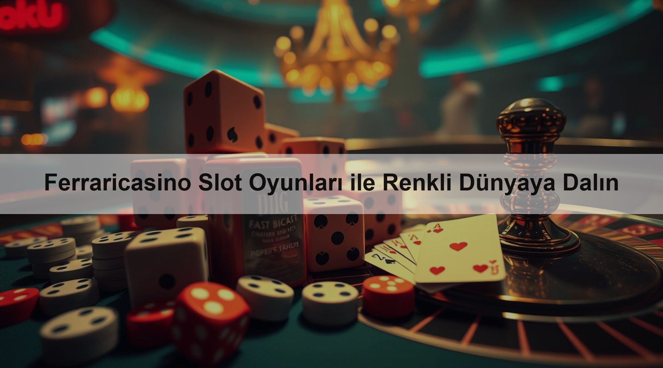 Ferraricasino Slot Oyunları ile Renkli Dünyaya Dalın